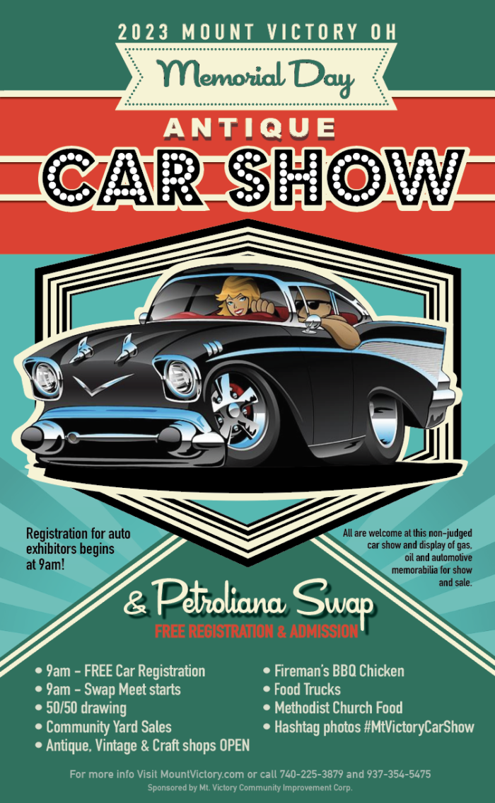 Memorial Day Car Show 2023 Mount Victory, The Friendly Town est. 1851